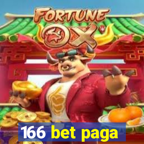 166 bet paga